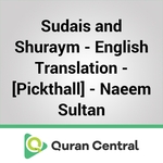 Sudais and Shuraym - English Translation - [Pickthall] - Naeem Sultan